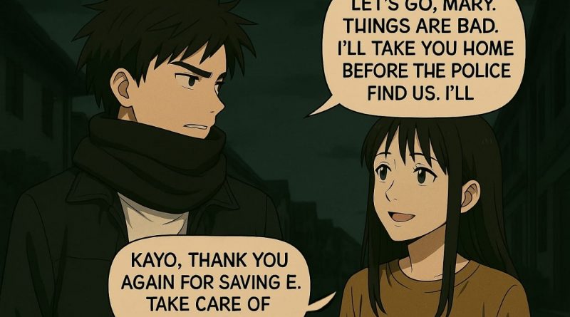Kayo is the man who always stand with her, part 8 danger and secret